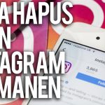 Cara Menghapus Akun Instagram Secara Permanen